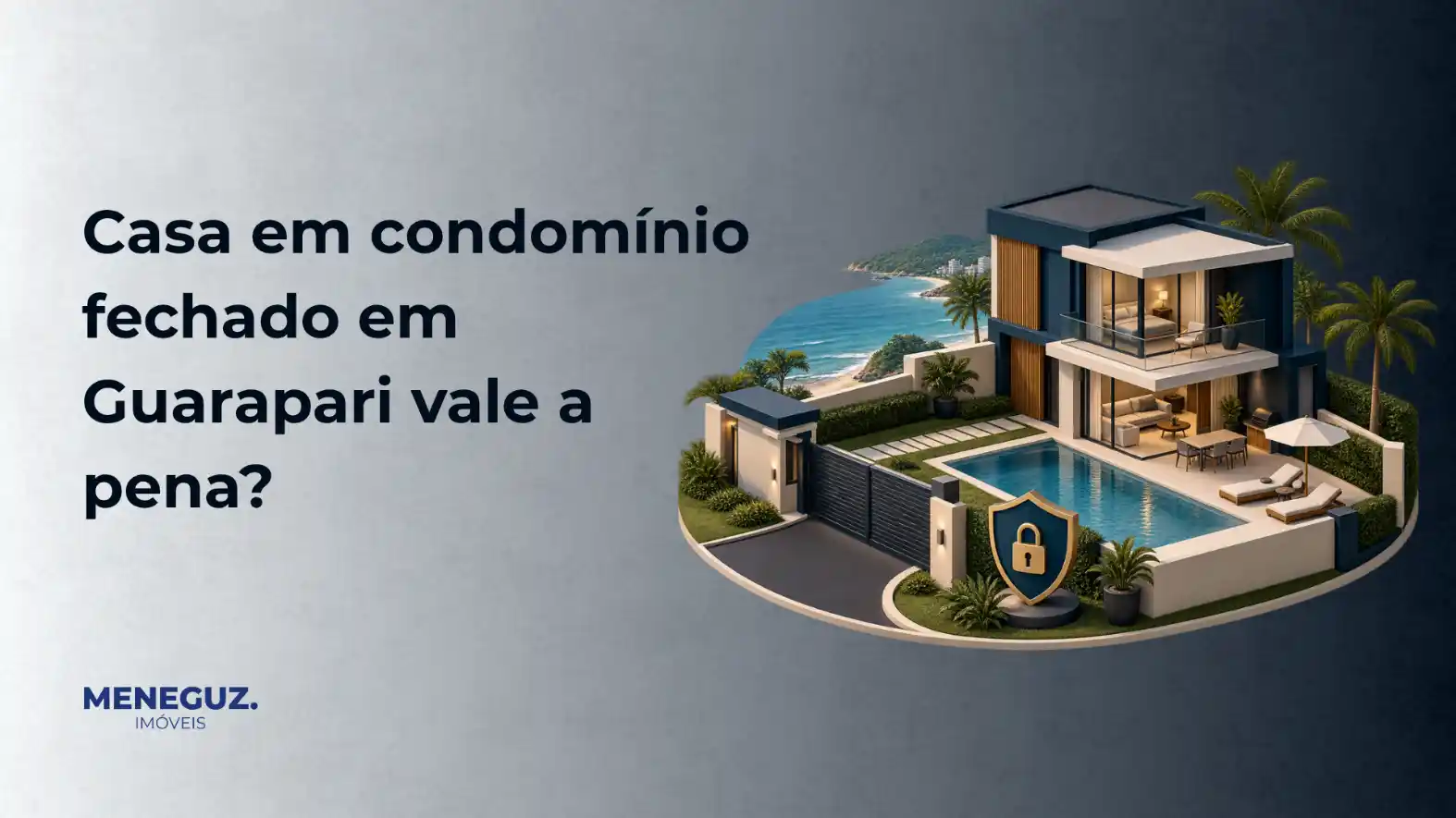Casa em condomínio fechado em Guarapari vale a pena?